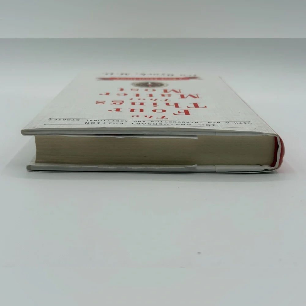 The Four Things That Matter Most: A Book about Living by Ira Byock, M.D-Hardcove